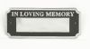 In Loving Memory Bench Sign (Aluminium) In Loving Memory Bench Sign (Aluminium)